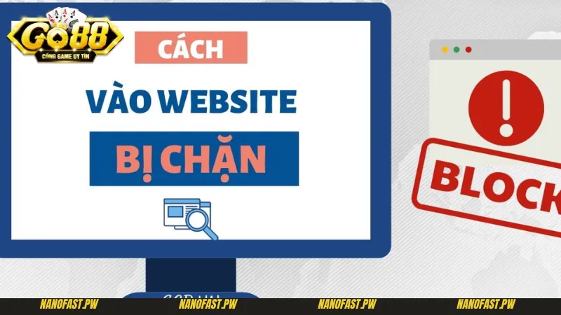 Links Vào Chính Thức Go88 – Truy Cập Với Trải Nghiệm Đỉnh Cao 4 Cách xử lý trường hợp links vào chính thức Go88 bị chặn